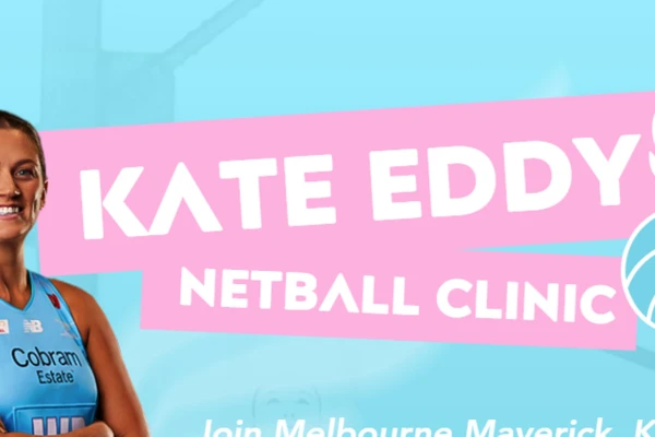 Kate Eddy Netball Clinic – Ages 5–15